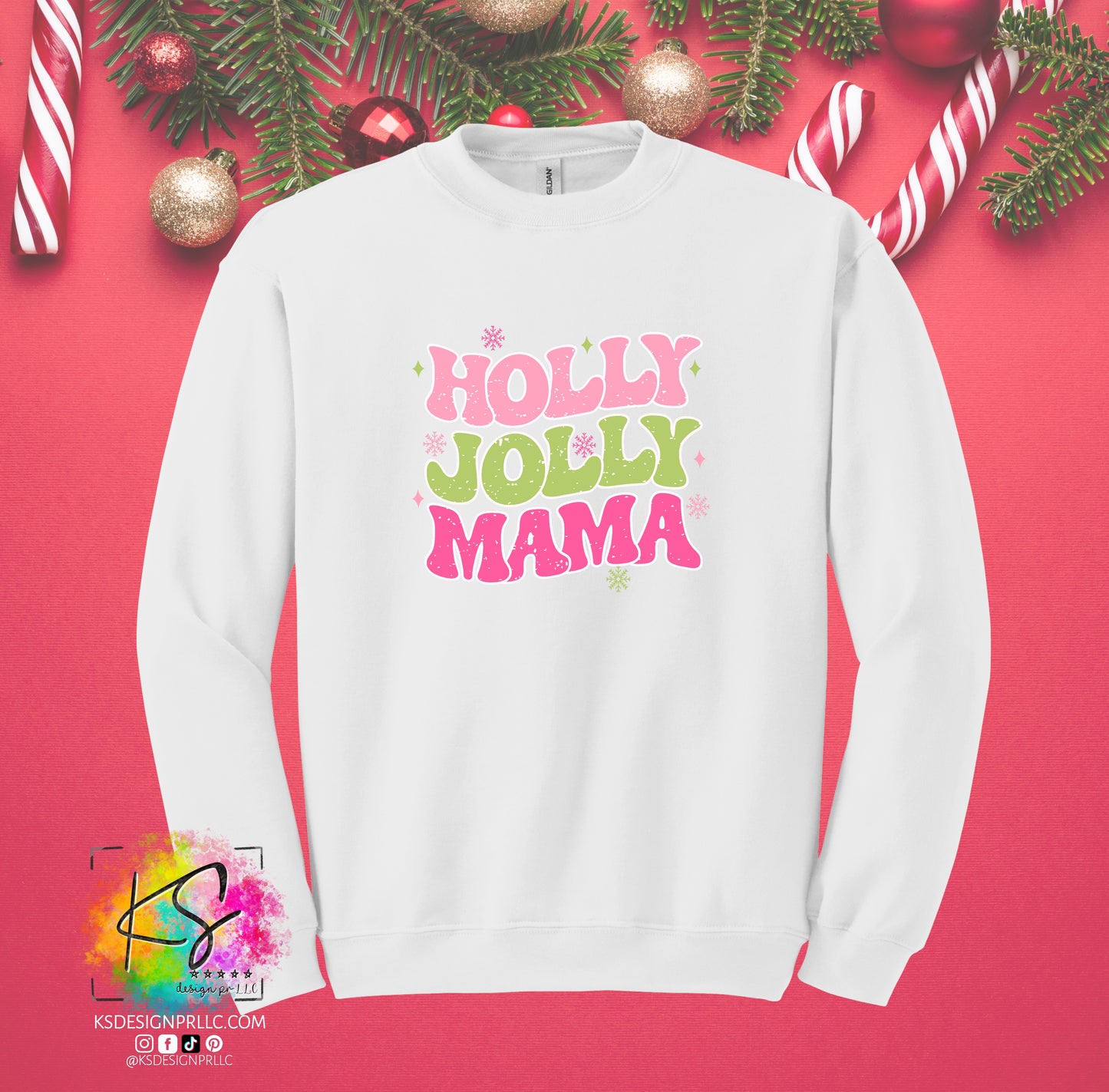 Holly Jolly Mama Christmas Custom Sweatshirt