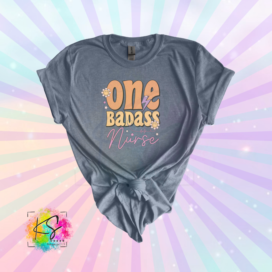One Bada$s Nurse Custom Shirt
