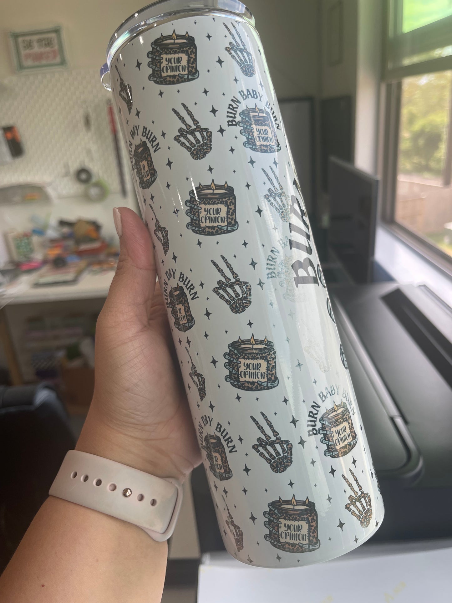 Burn Baby Burn Your Opinion Tumbler