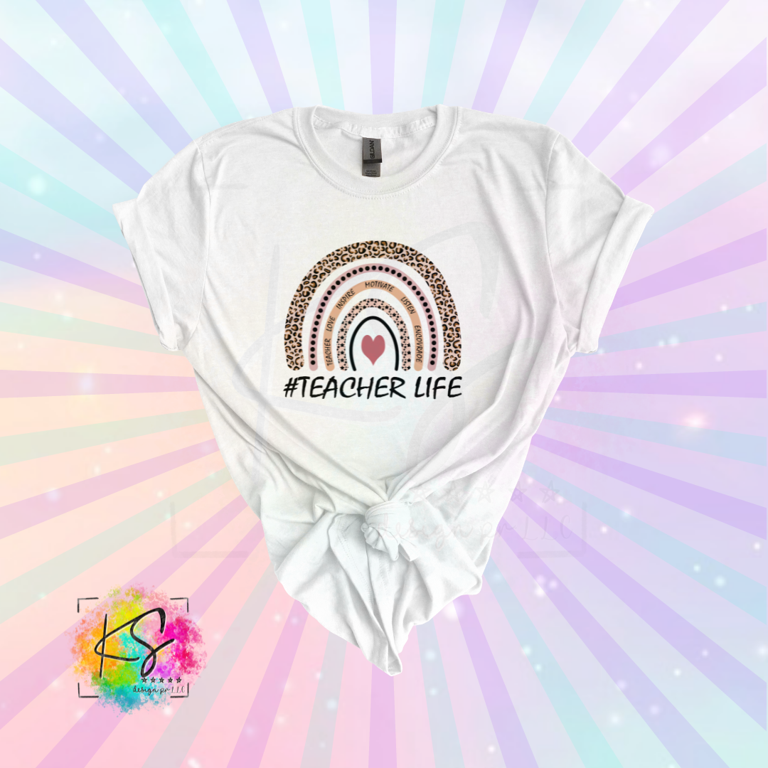 #Teacher Life Custom Shirt