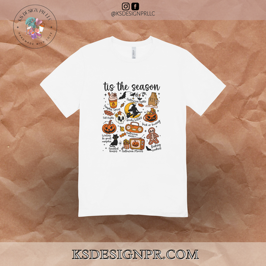 Tis The Season Halloween Custom Shirt