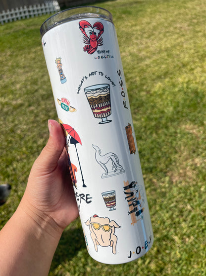 Friends Tumbler 30oz *Ready To Ship*